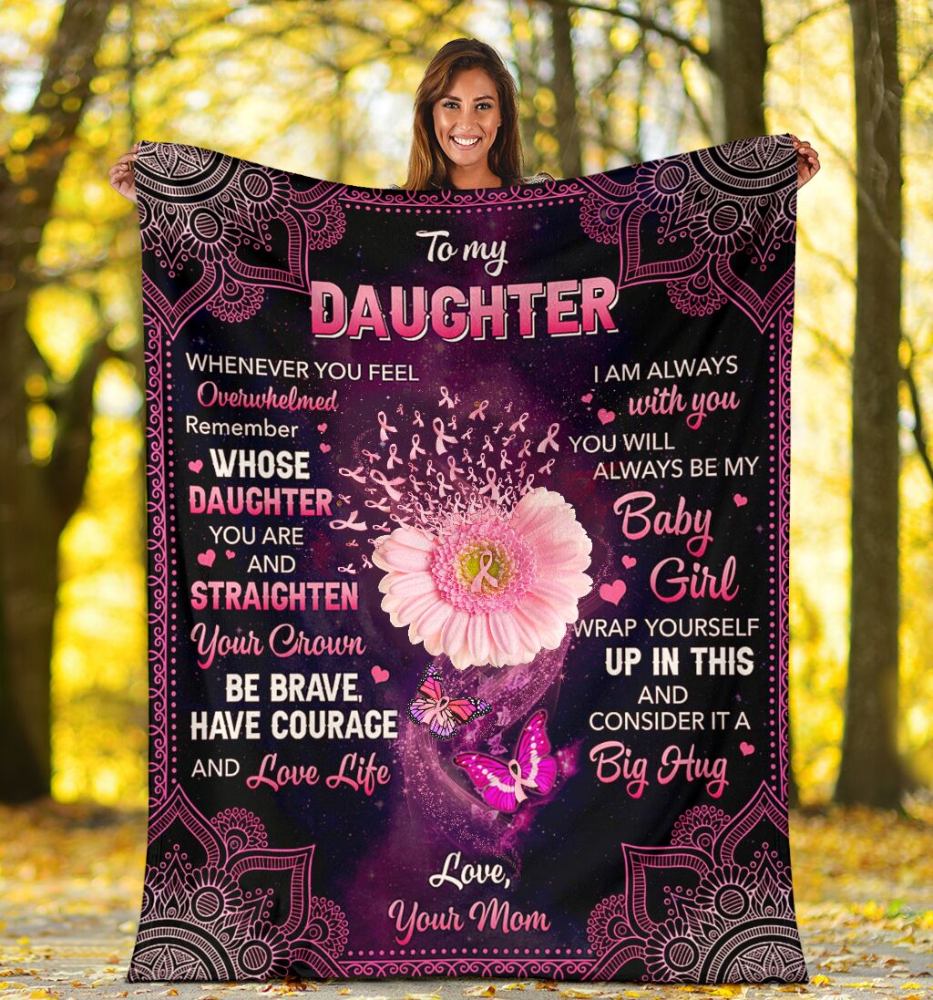 To My Daughter Breast Cancer Awareness Blanket 0622