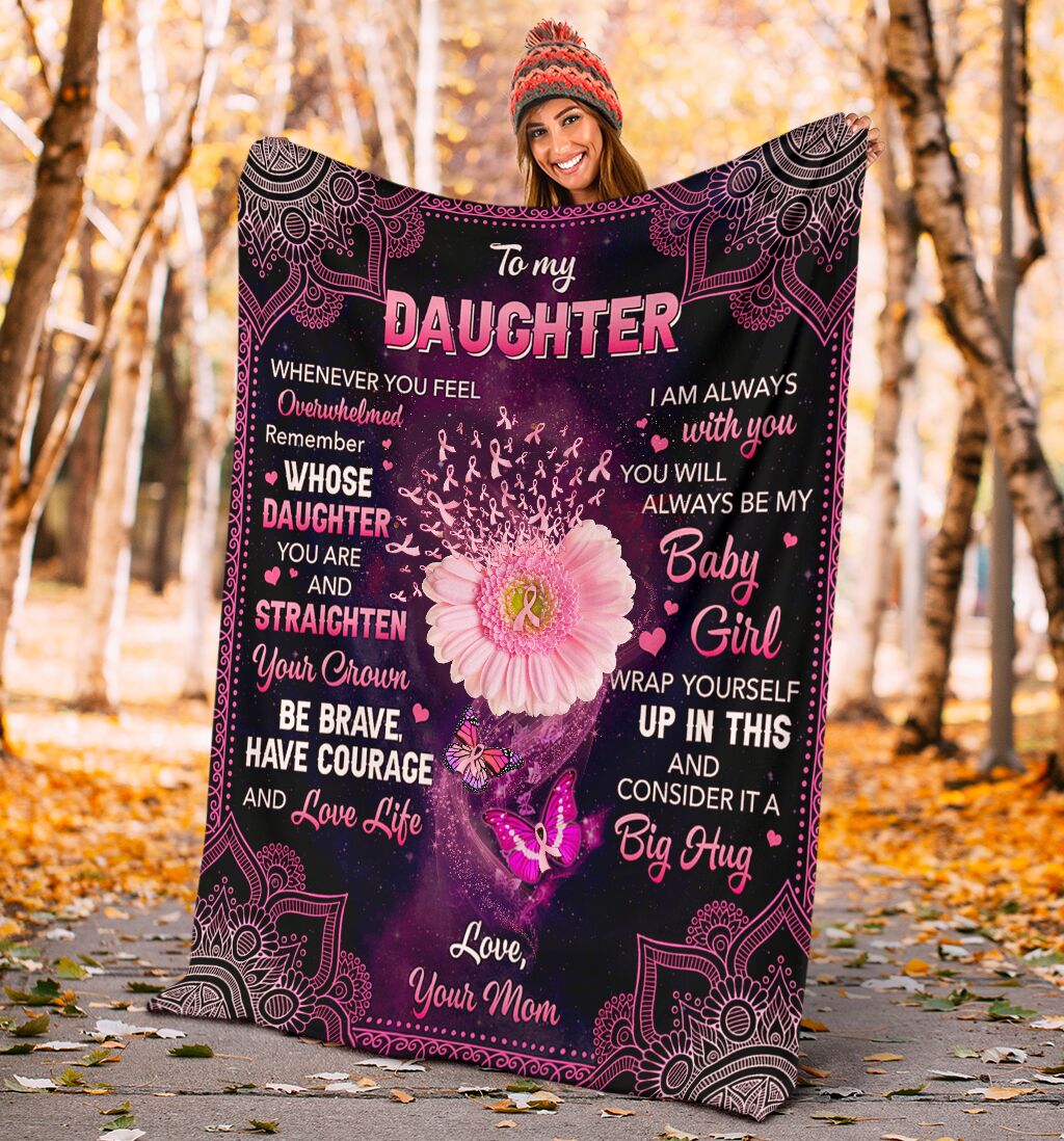 To My Daughter Breast Cancer Awareness Blanket 0622