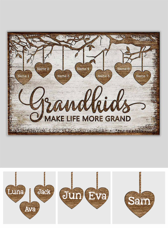 Grandkids Make Life More Grand  - Personalized Grandma Poster 092021