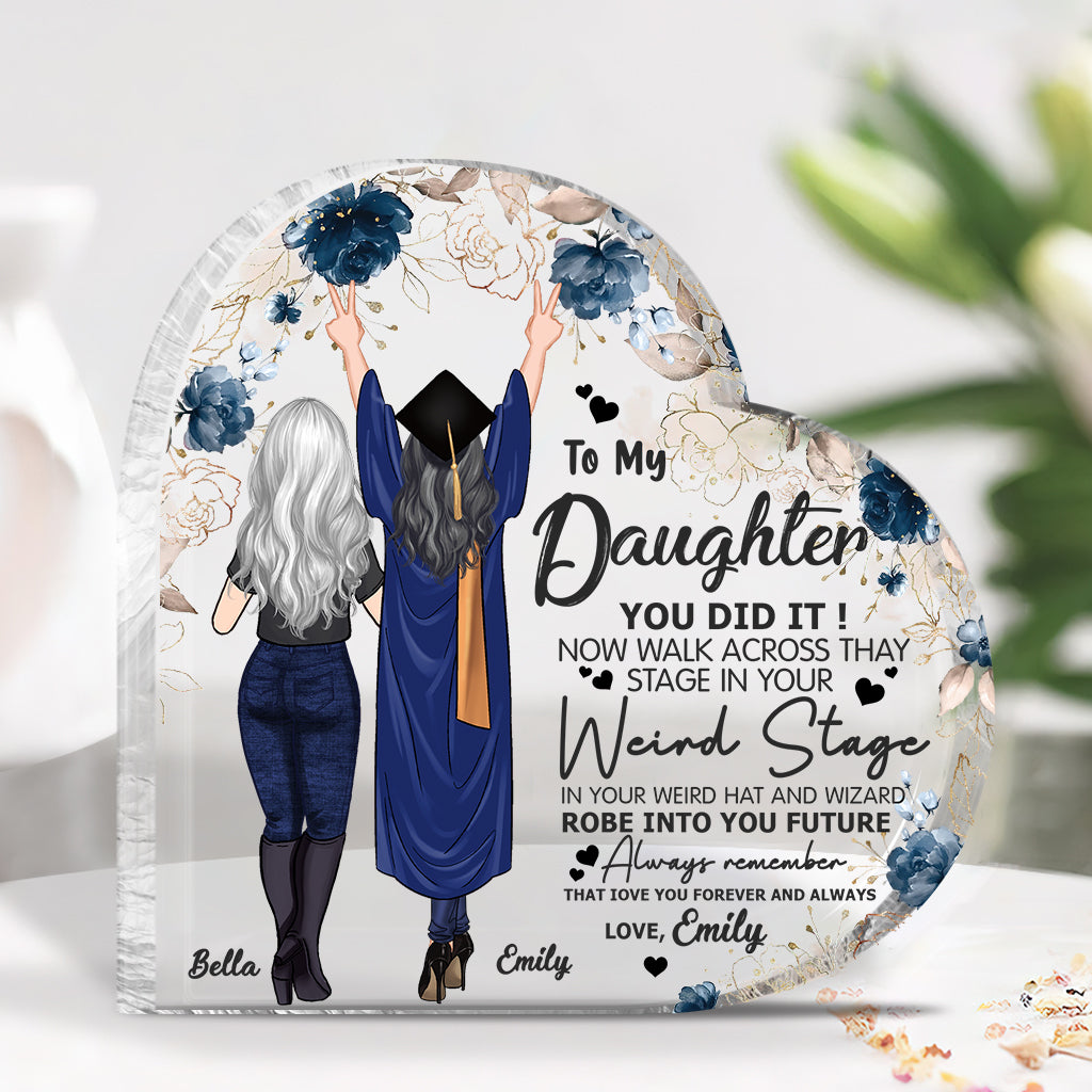 You Did It - Graduation gift for daughter, sister - Personalized Custom Shaped Acrylic Plaque