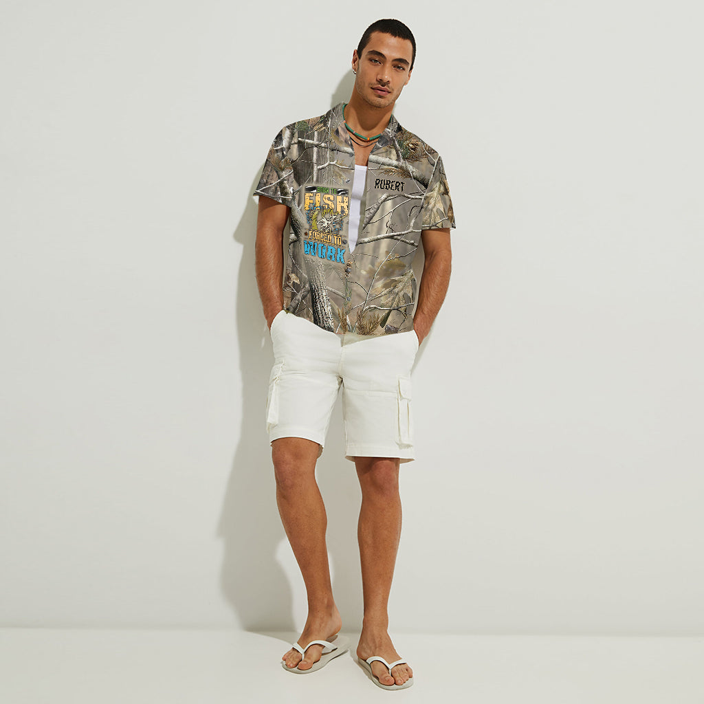 Born To Fish Forced To Work - Personalized Fishing Hawaiian Shirt