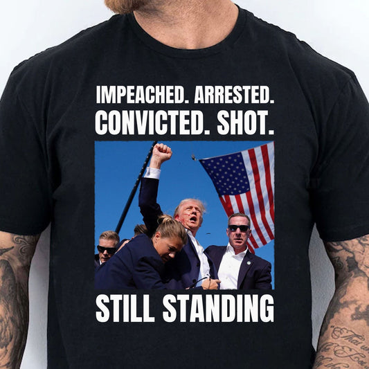 Trump Still Standing T-Shirt & Hoodie 0924