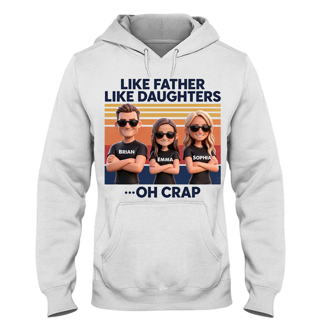 Like Father Like Daughter - Personalized Father T-shirt And Hoodie