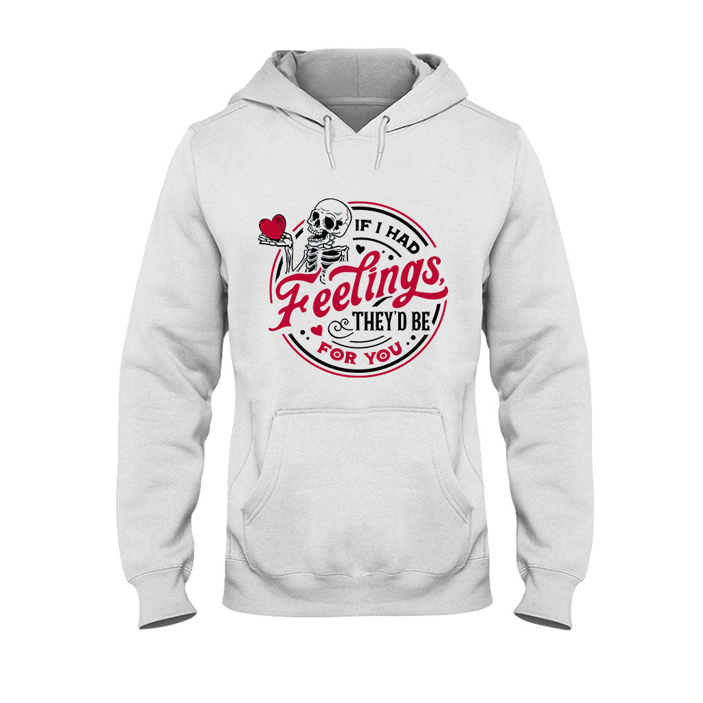 Wenn ich Gefühle für dich hätte – Partner-T-Shirt und Hoodie