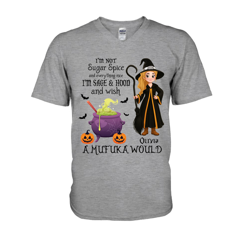 I'm Not Sugar Spice And Everything Nice - Personalized Witch T-shirt And Hoodie