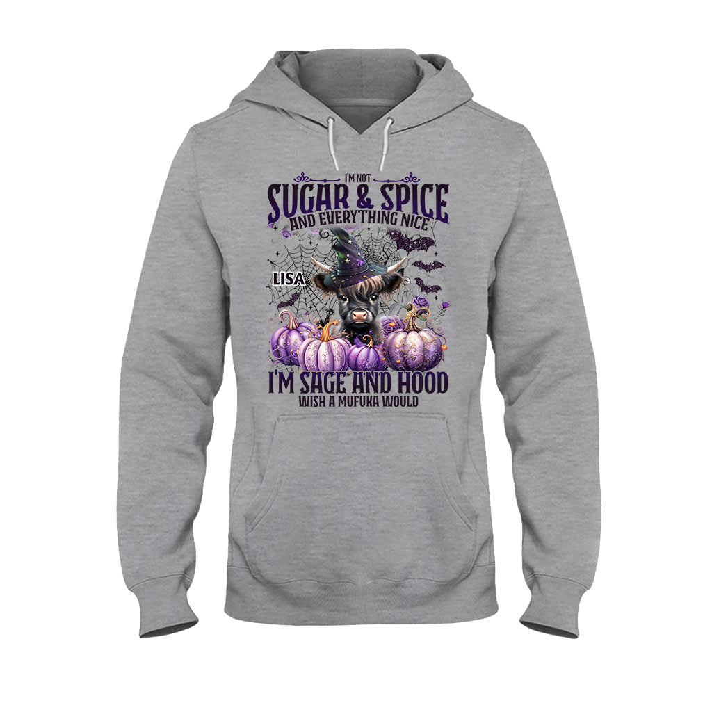 I'm Not Sugar And Spice And Everything Nice - Personalized T-shirt And Hoodie