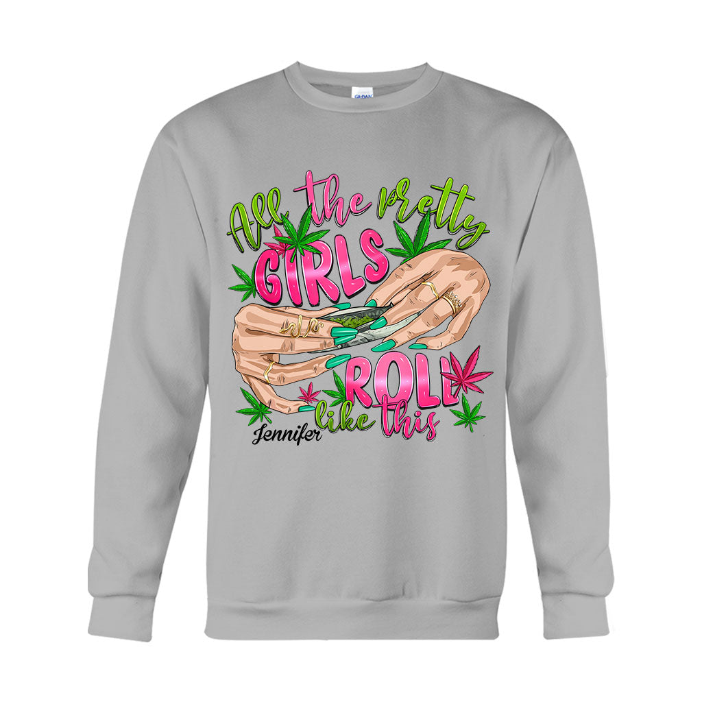 So rollen alle hübschen Mädchen – personalisiertes Weed-T-Shirt und Hoodie