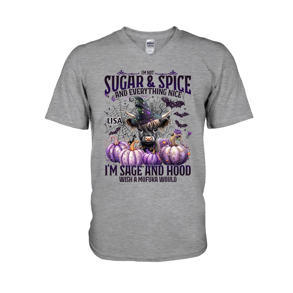 I'm Not Sugar And Spice And Everything Nice - Personalized T-shirt And Hoodie