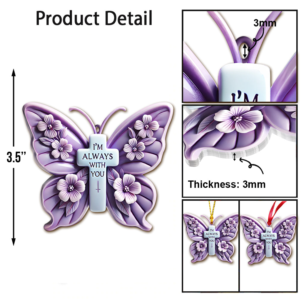 I'm Always With You - Personalized Memorial Ornament