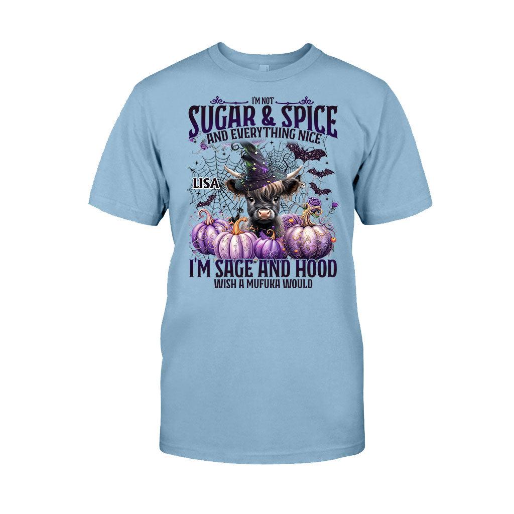 I'm Not Sugar And Spice And Everything Nice - Personalized T-shirt And Hoodie