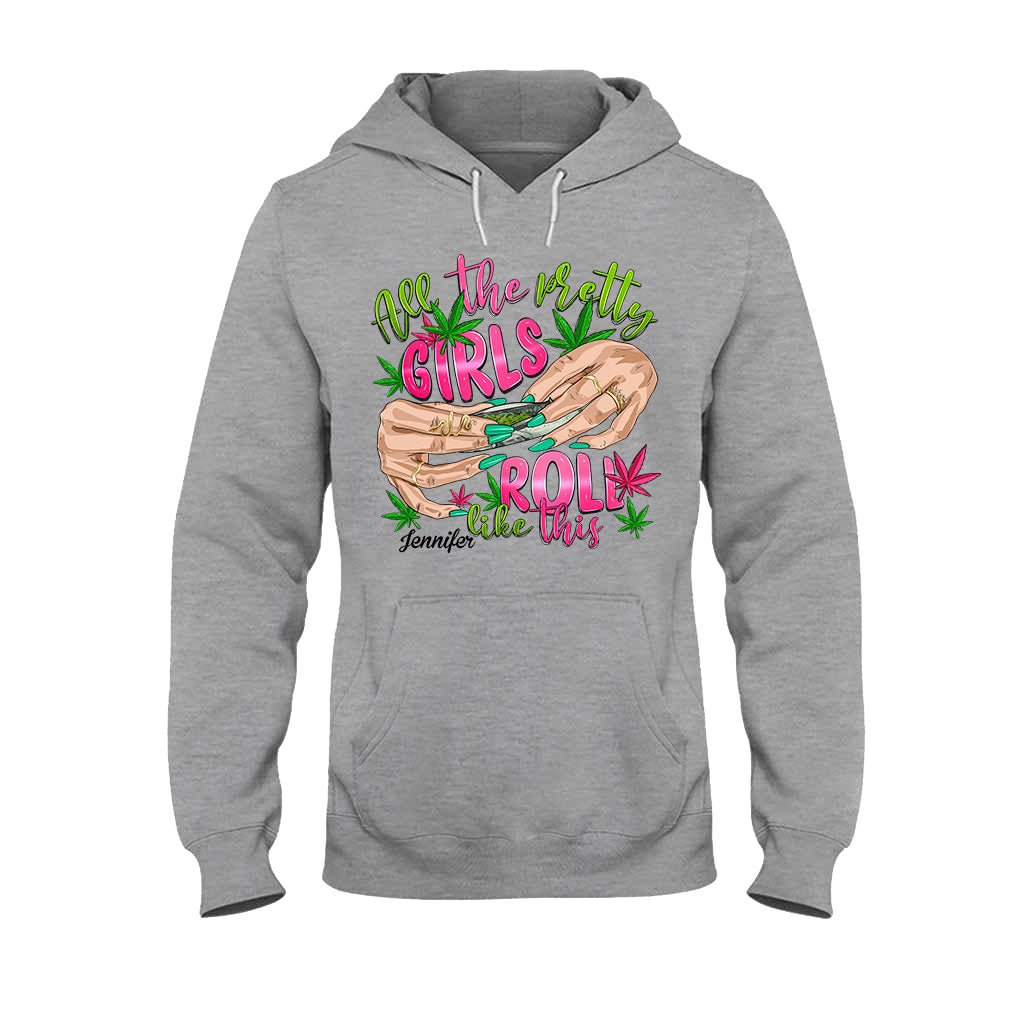 So rollen alle hübschen Mädchen – personalisiertes Weed-T-Shirt und Hoodie