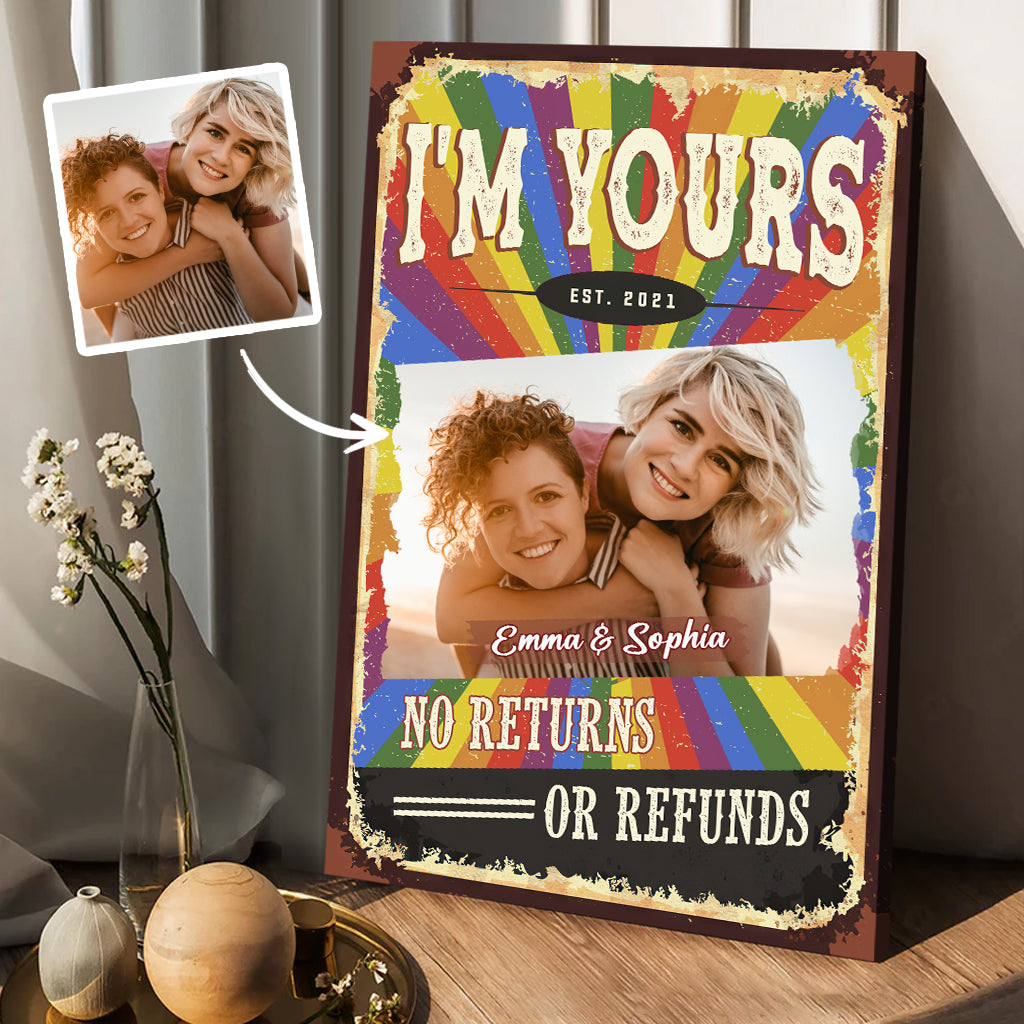 Ich gehöre dir – Keine Rückgabe oder Rückerstattung – Personalisierte Leinwand und Poster zur Unterstützung der LGBTQ+-Community