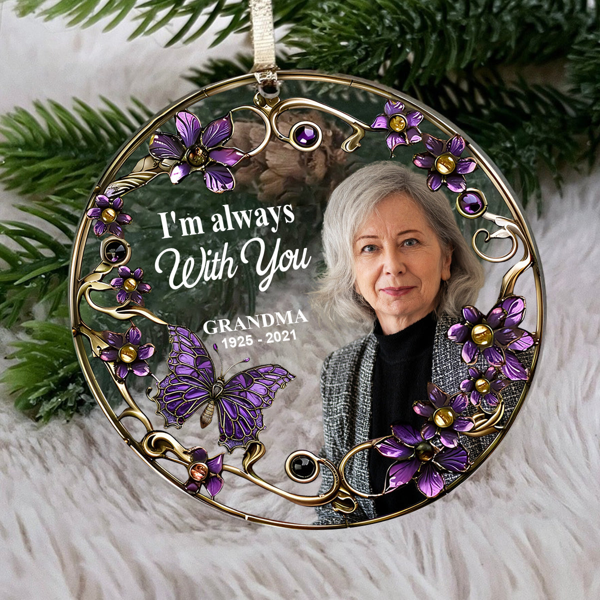 I'm Always With You - Personalized Memorial Circle Transparent Ornament