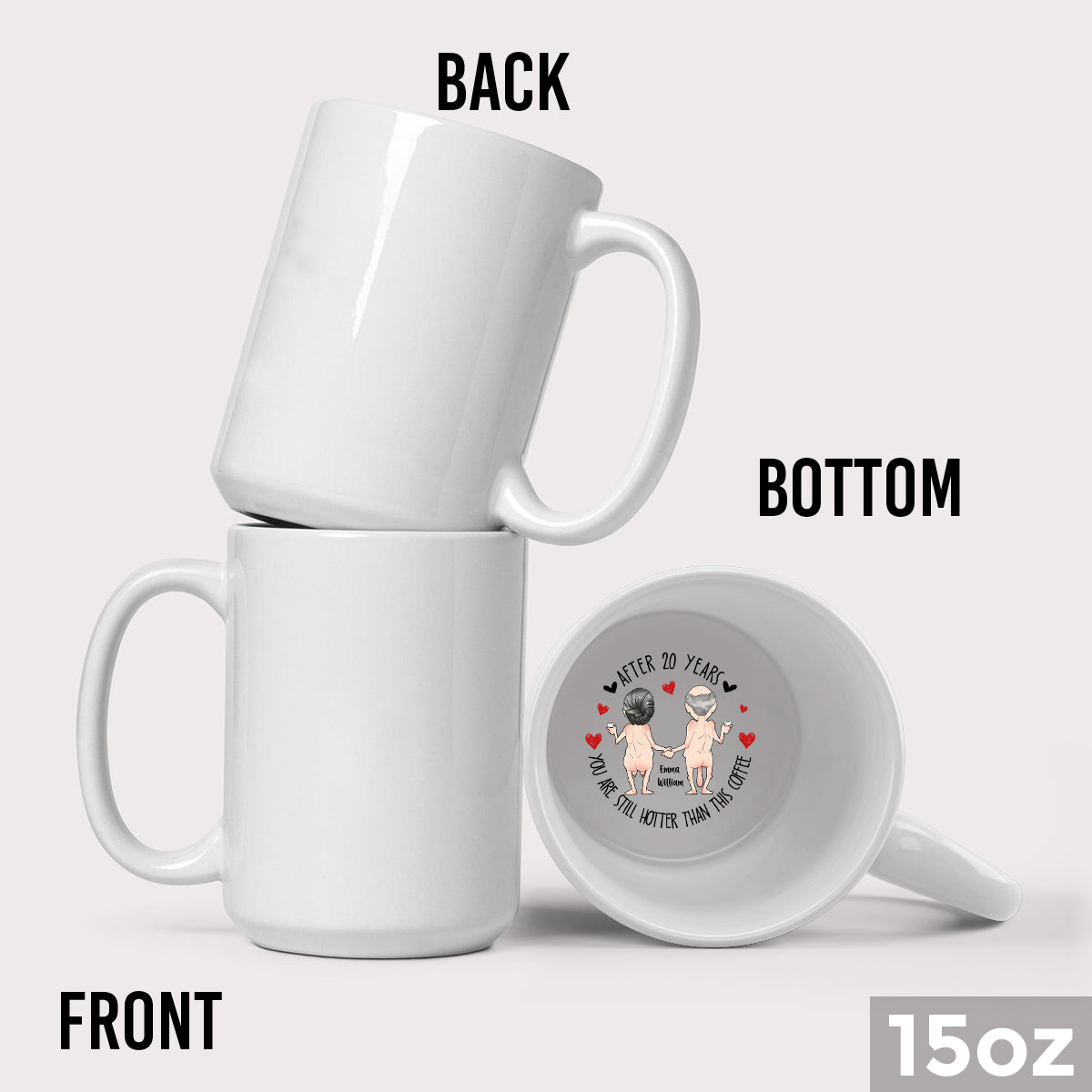 Auch nach Jahren bist du immer noch heißer als dieser Kaffee – Personalisierte Tasse mit versteckter Botschaft für Paare