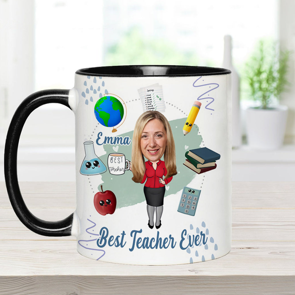 Best Teacher Ever - Personalized Teacher Accent Mug