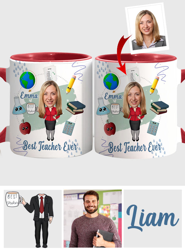 Best Teacher Ever - Personalized Teacher Accent Mug