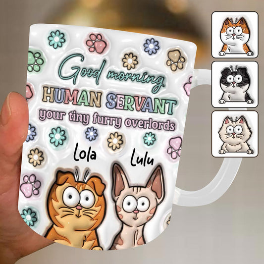 Guten Morgen, menschlicher Diener (Katze) – personalisierte Katzentasse