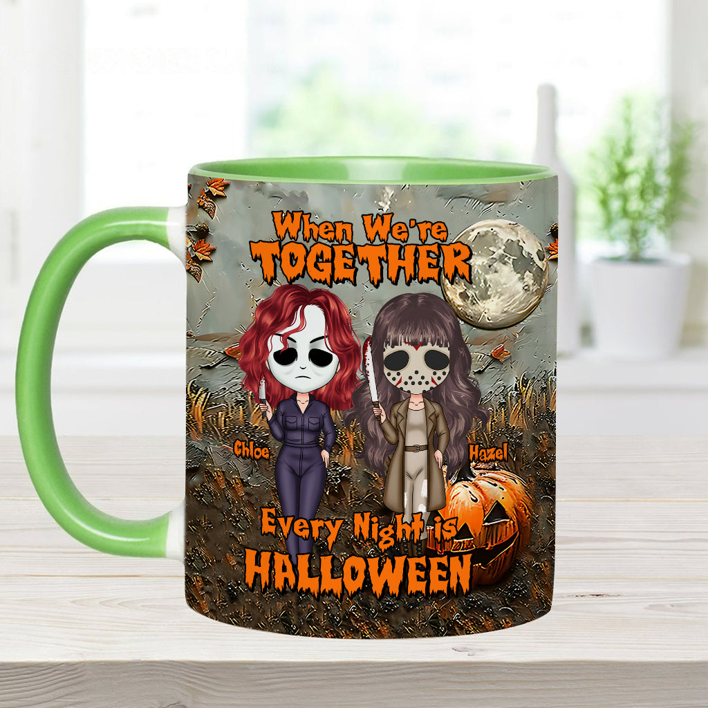 Wenn wir zusammen sind, ist jede Nacht Halloween – personalisierte Tasse mit dem Aufdruck „Beste Freundin“.