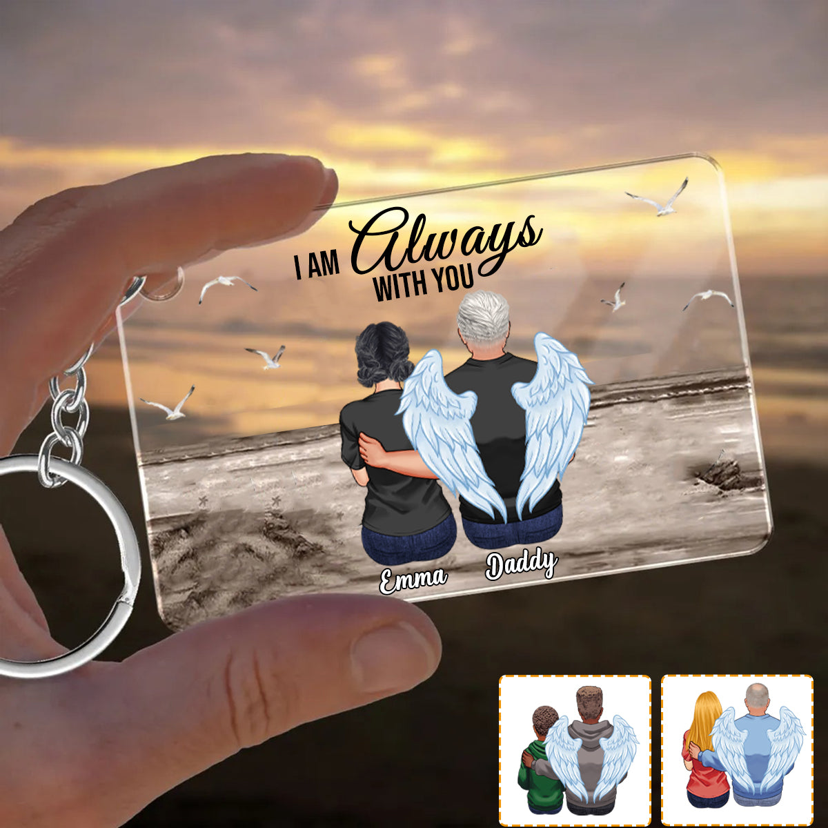 I'm Always With You - Personalized Memorial Transparent Keychain