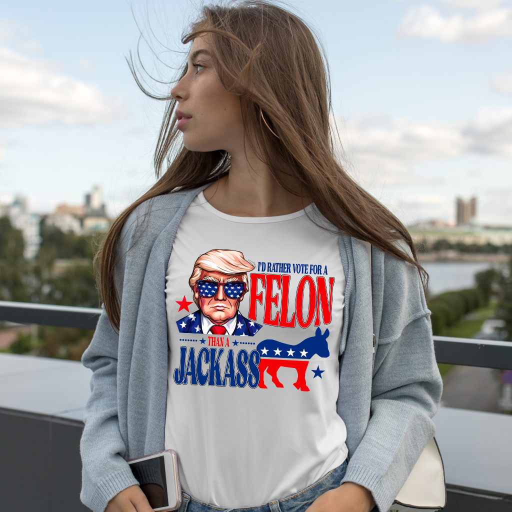 Ich würde lieber einen Verbrecher als einen Idioten wählen – T-Shirt, Trump 2024