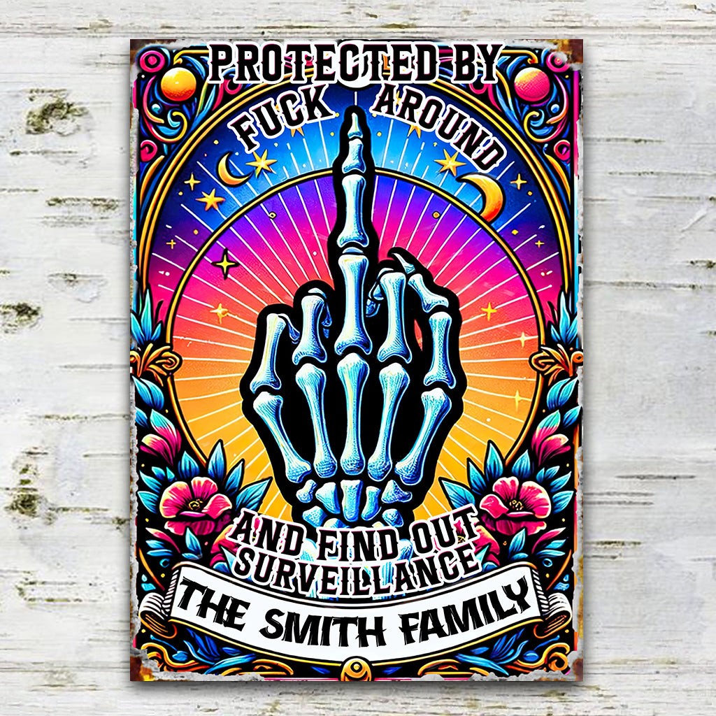 Protected by Fck Around and Find out Surveillance - Personalized Skull Rectangle Metal Sign