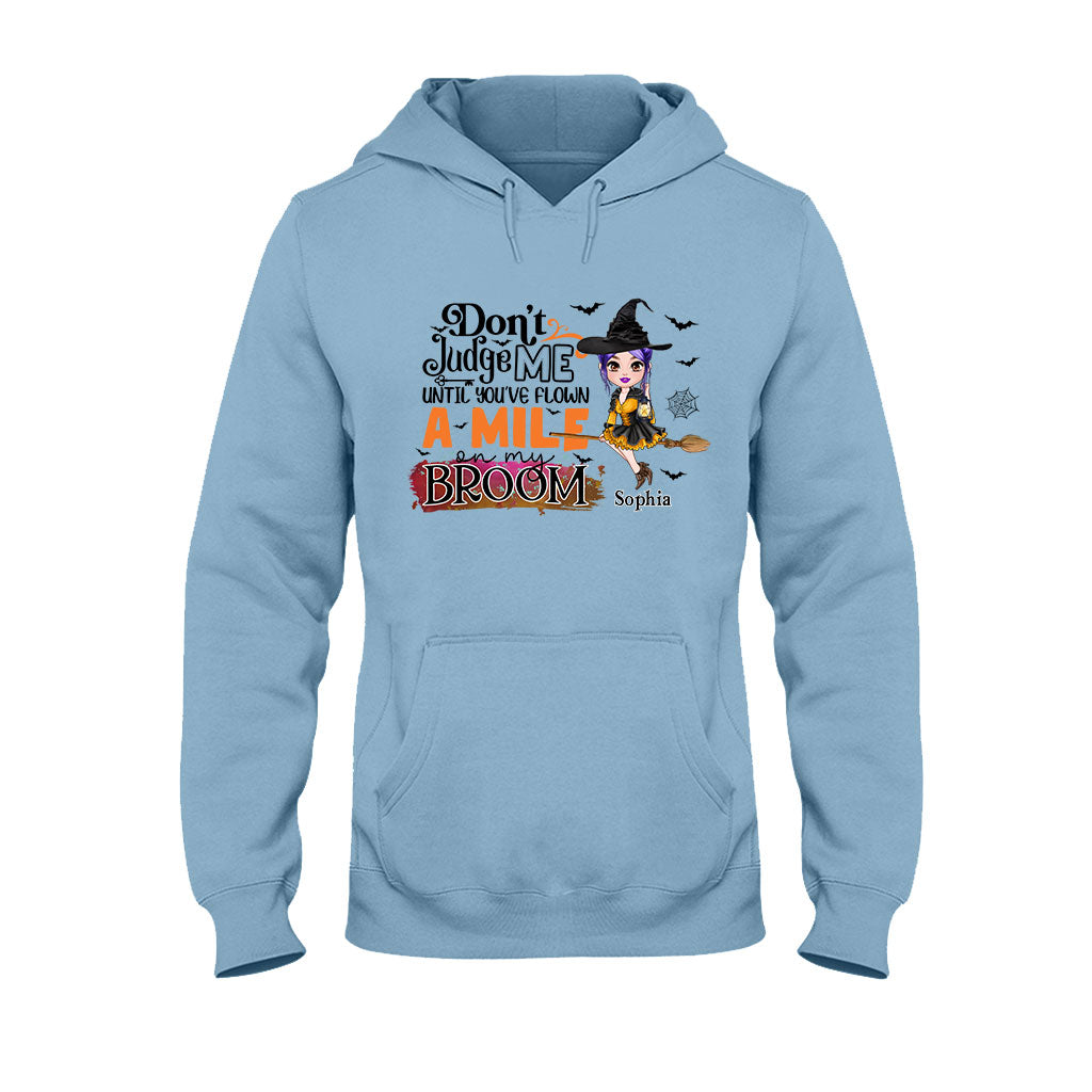 Don't Judge Me - Personalized Witch T-shirt And Hoodie