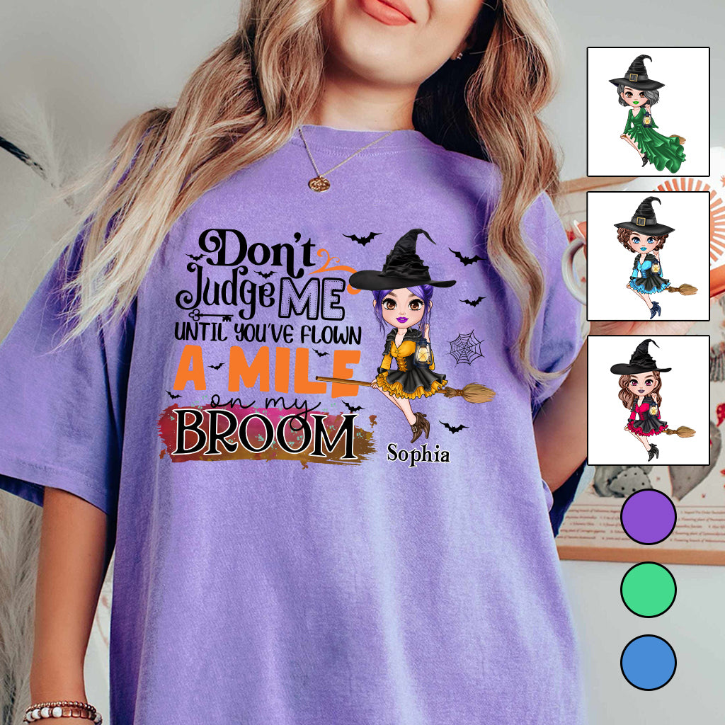 Don't Judge Me - Personalized Witch T-shirt And Hoodie