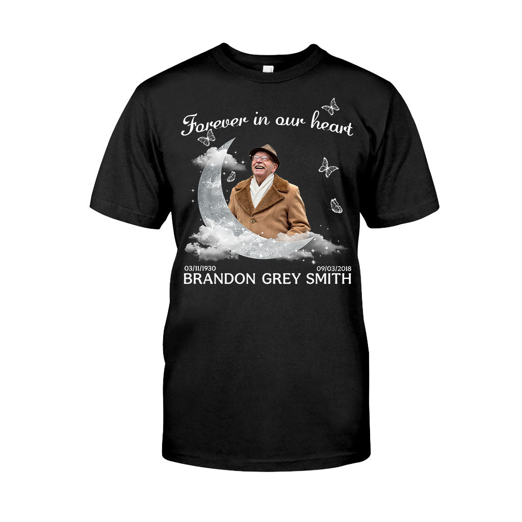 Forever In Our Heart - Personalized Memorial T-shirt And Hoodie