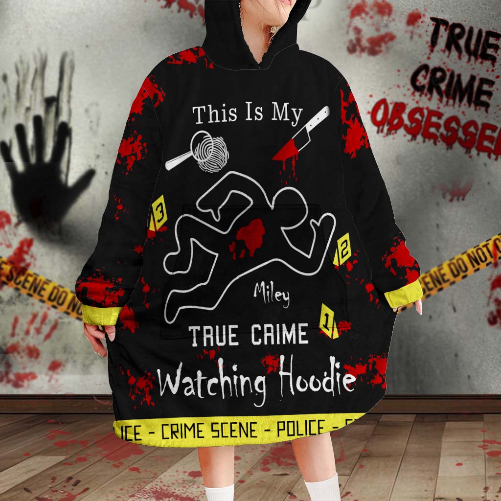 This Is My True Crime Watching Hoodie - Personalized Blanket Hoodie