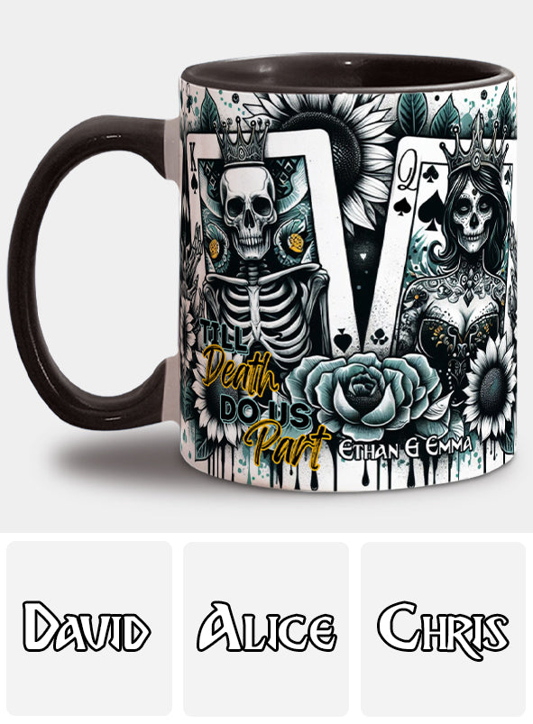Till Death Do Us Part - Personalized Skull Accent Mug