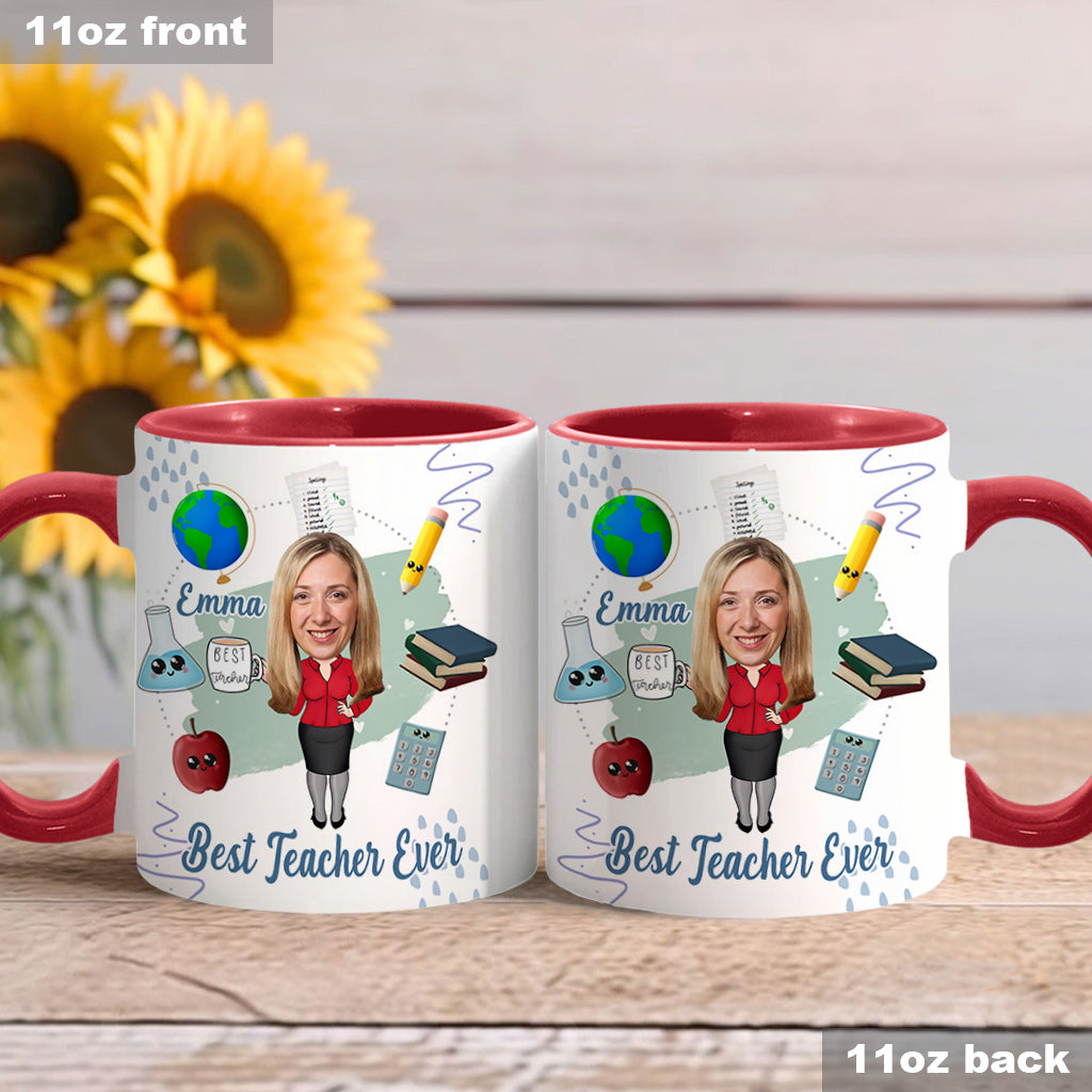 Best Teacher Ever - Personalized Teacher Accent Mug
