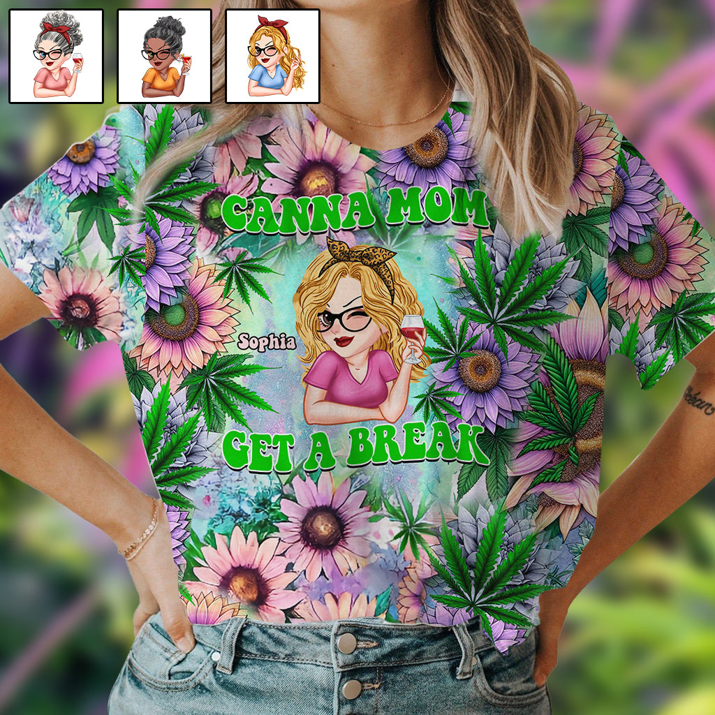Cana Mom Get A Break - Personalisiertes Weed All Over Shirt