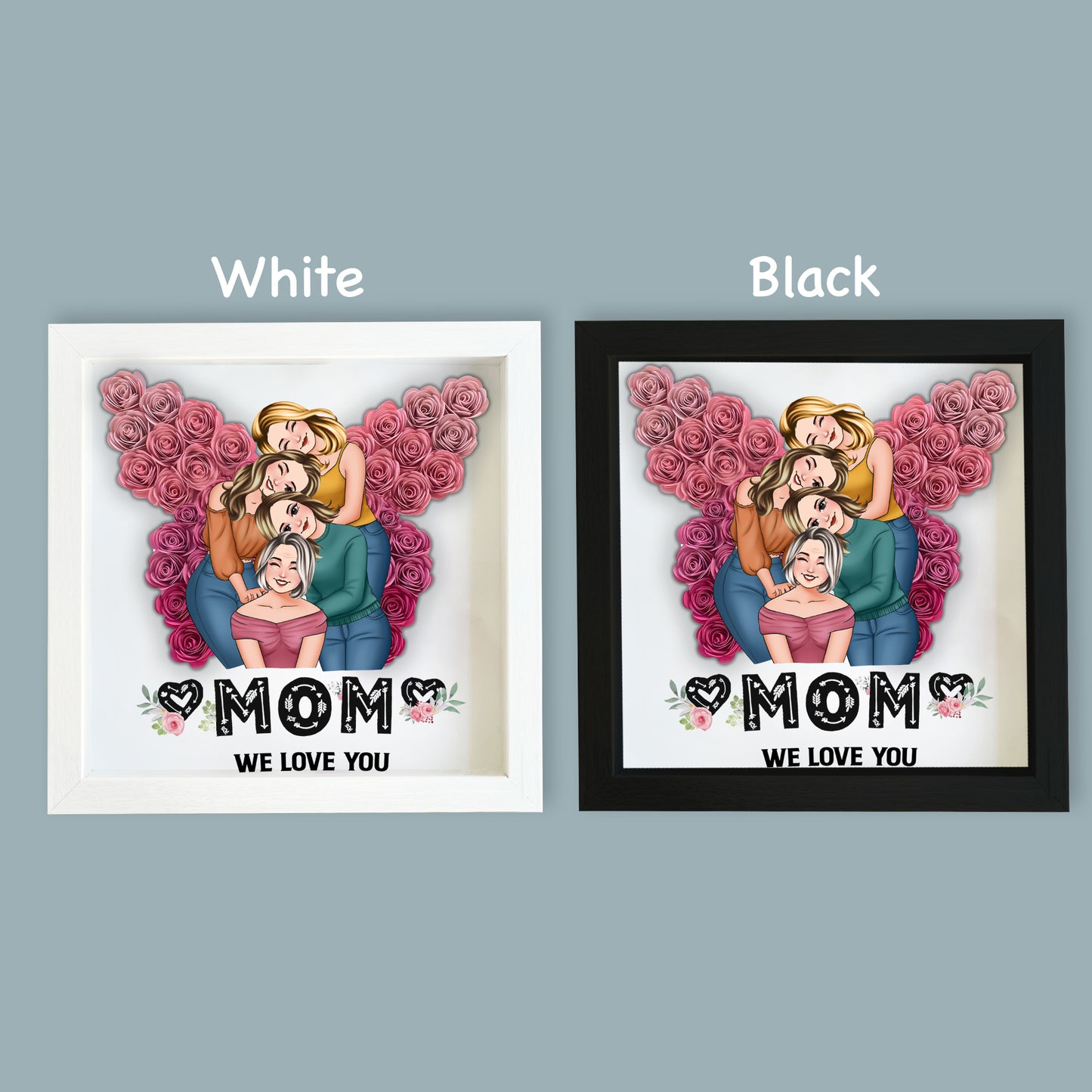 Mama, wir lieben dich, Schmetterling – personalisierte Mutter-Schattenbox in individueller Blumenform