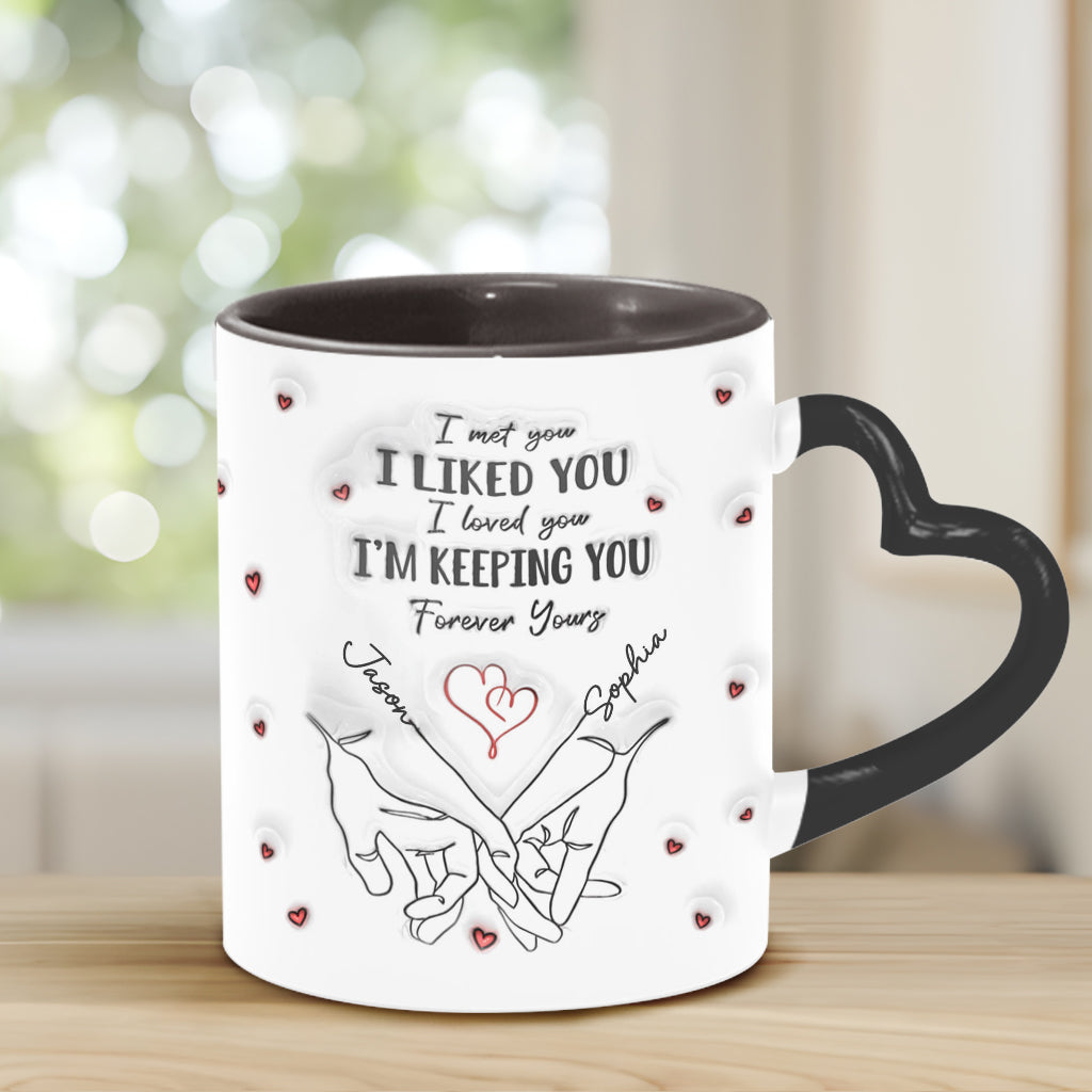 Ich mochte dich, ich behalte dich – Personalisierte Tasse mit Herzgriff für Paare