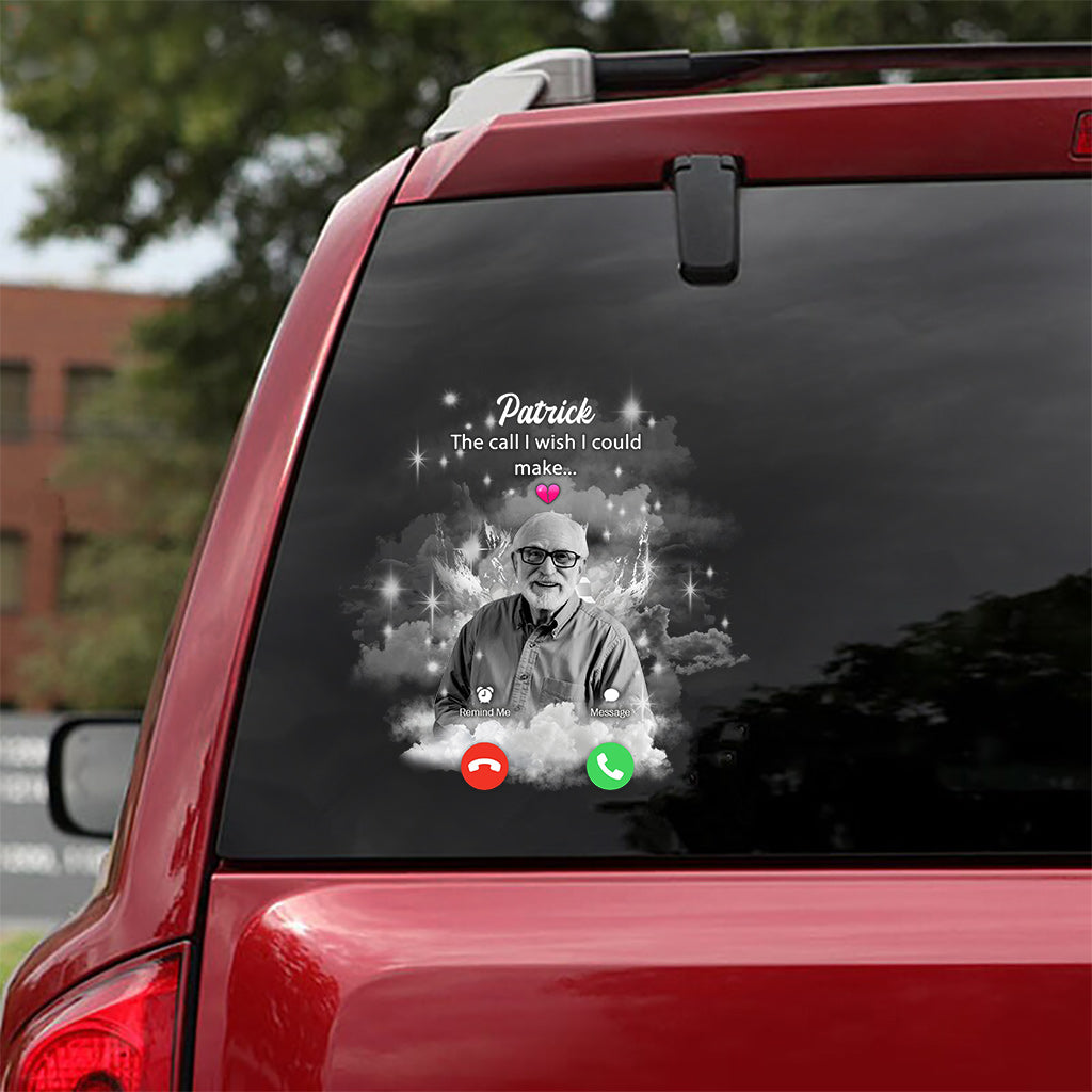 Der Anruf, den ich so gerne getätigt hätte – Personalisierter Gedenkaufkleber (Vollversion)
