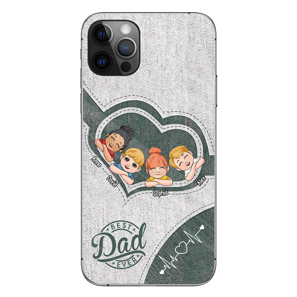 Dad's Heart Best Dad Ever - Personalized Father Phone Case