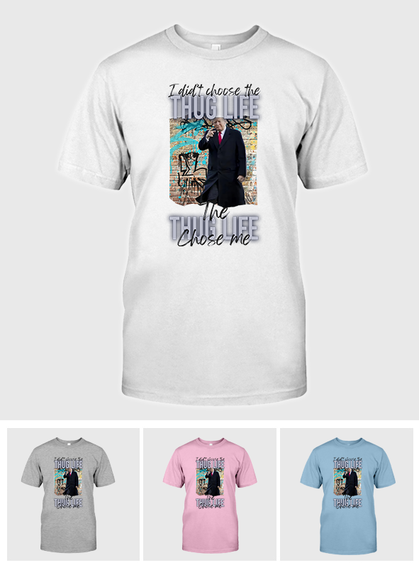 Thug Life „Chose Me Trump“-T-Shirt, „Ich wähle den FeI0n“-Shirt, Donald-Trump-Shirt, Trump-2024-Shirt