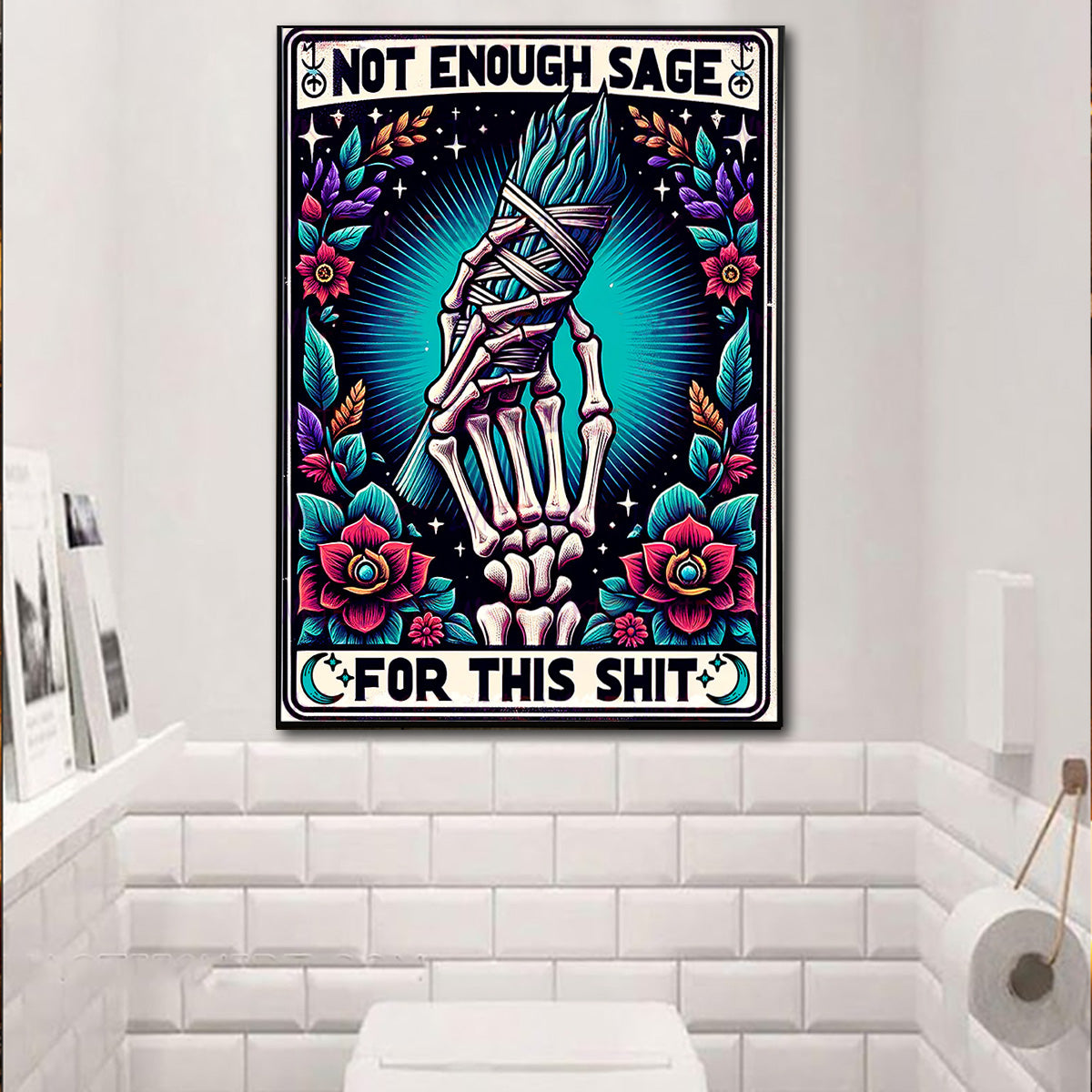 Not Enough Sage - Witch Canvas And Poster
