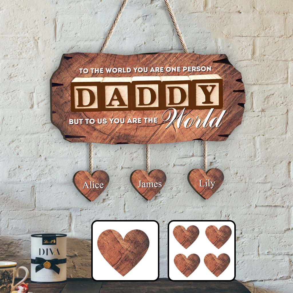 You Are The World - Personalized Father Pallet Wood Sign