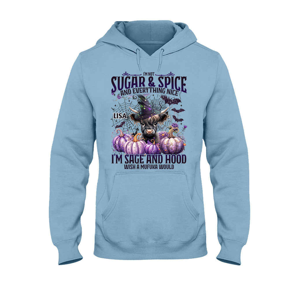 I'm Not Sugar And Spice And Everything Nice - Personalized T-shirt And Hoodie