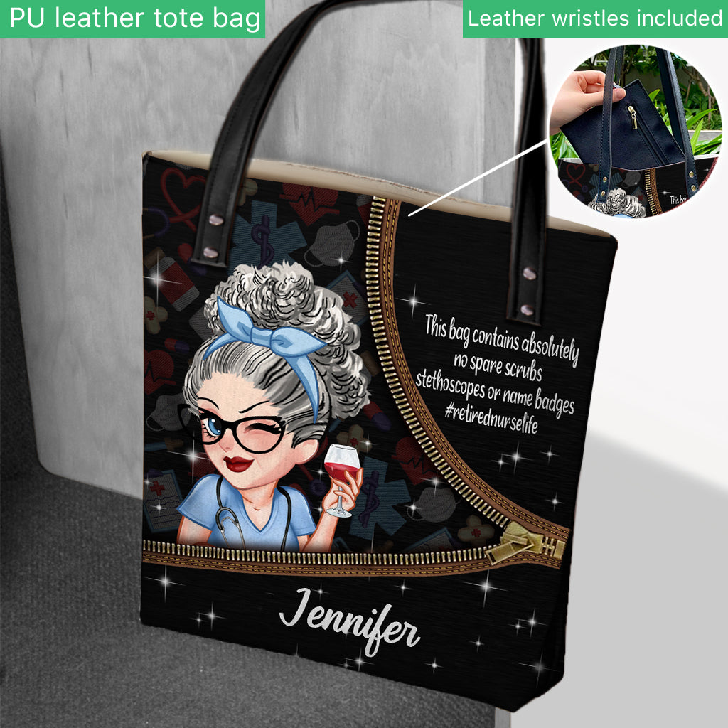 Retired Nurse Life This Bag Contains - Personalized Nurse Tote Bag