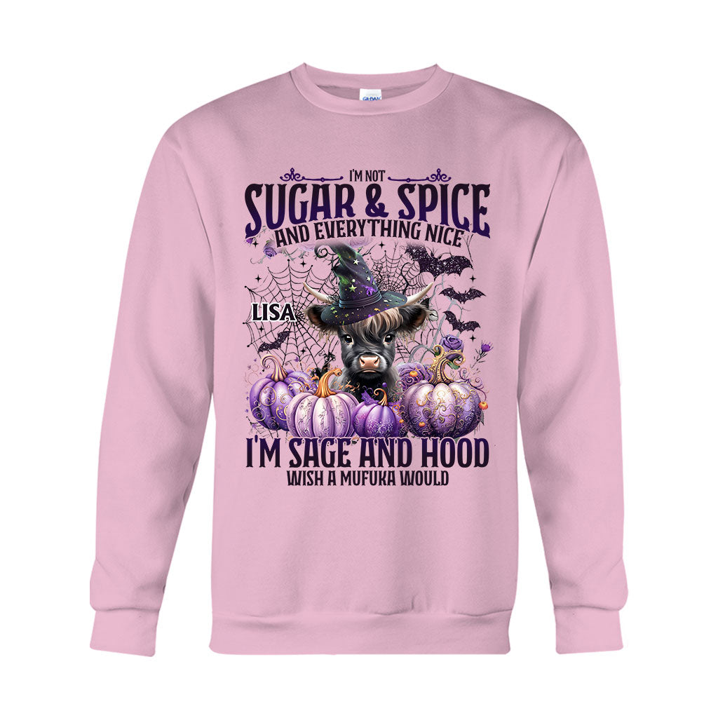 I'm Not Sugar And Spice And Everything Nice - Personalized T-shirt And Hoodie