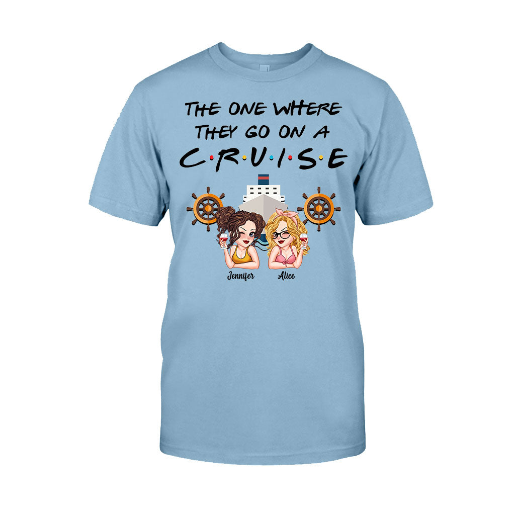 The One Where They Go On A Cruise - Personalized Cruising T-shirt And Hoodie