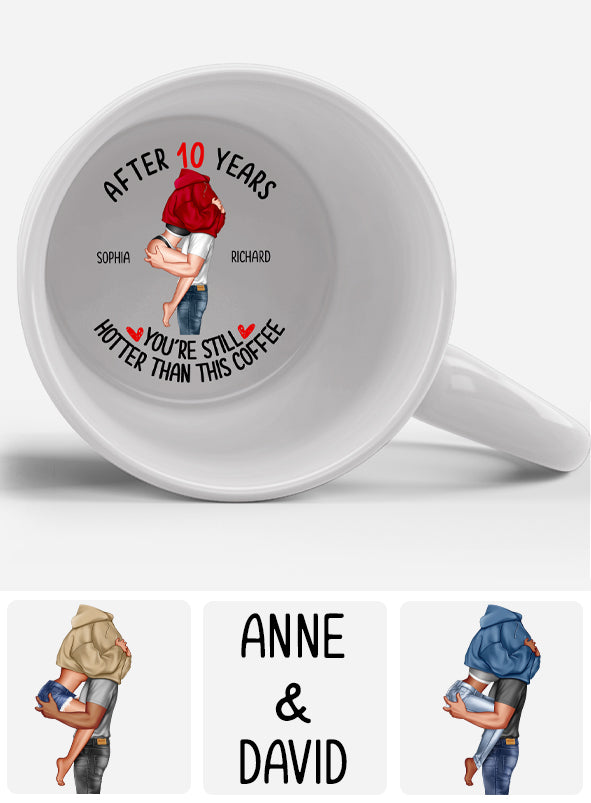 Du bist immer noch heißer als dieser Kaffee – Personalisierte Tasse mit versteckter Botschaft für Paare