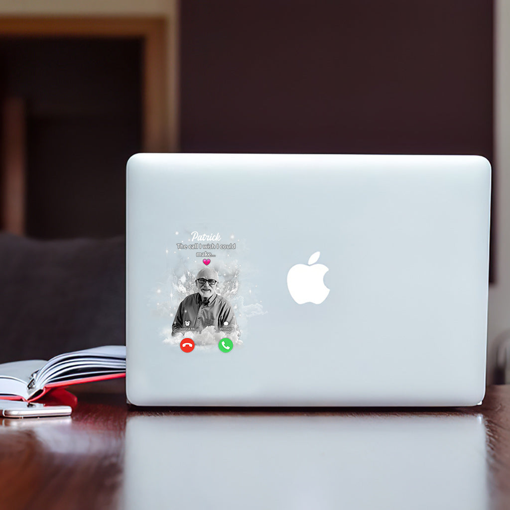Der Anruf, den ich so gerne getätigt hätte – Personalisierter Gedenkaufkleber (Vollversion)