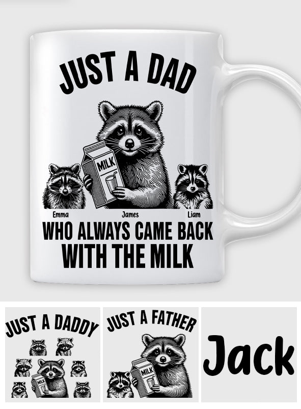 Einfach ein Papa, der immer mit der Milch zurückkam – personalisierte Vater-Tasse