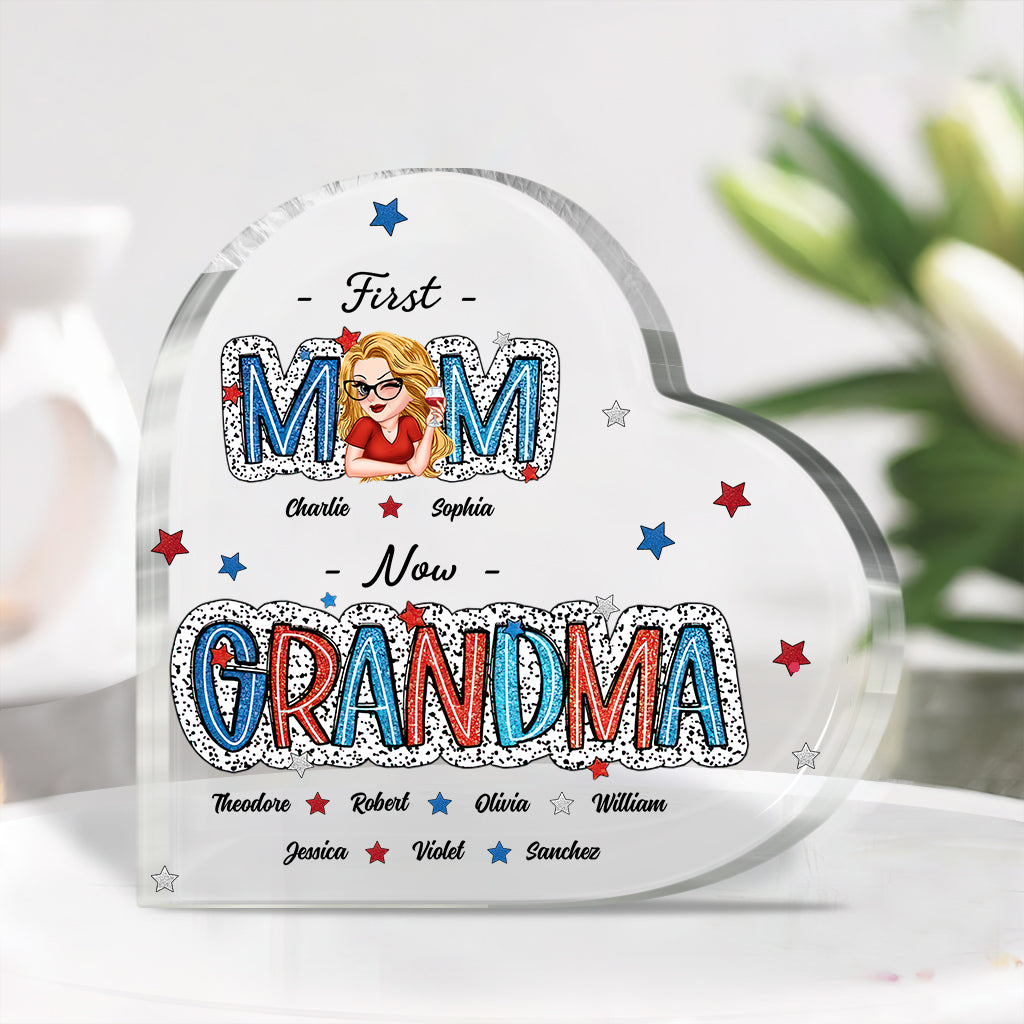 First Mom Now Grandma - Personalized Grandma Custom Shaped Acrylic Plaque