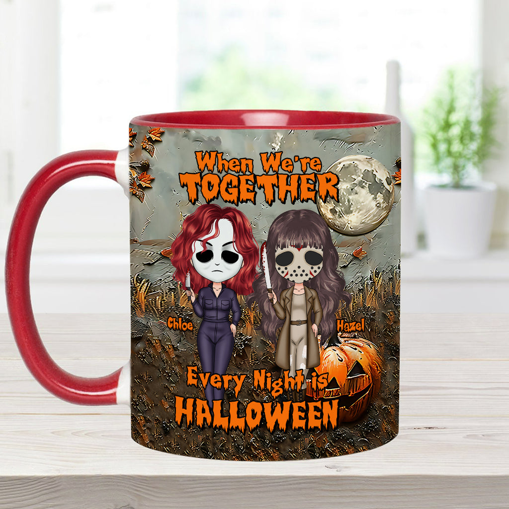 Wenn wir zusammen sind, ist jede Nacht Halloween – personalisierte Tasse mit dem Aufdruck „Beste Freundin“.