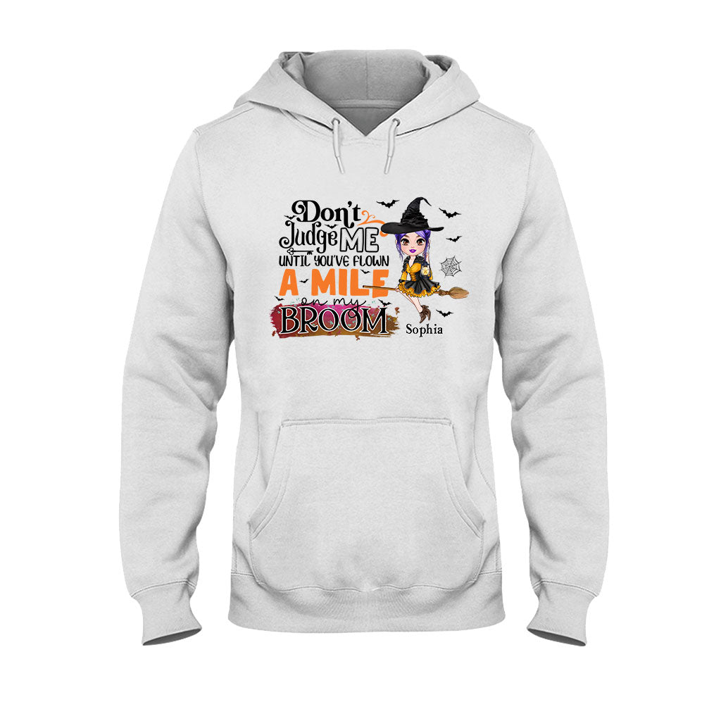 Don't Judge Me - Personalized Witch T-shirt And Hoodie