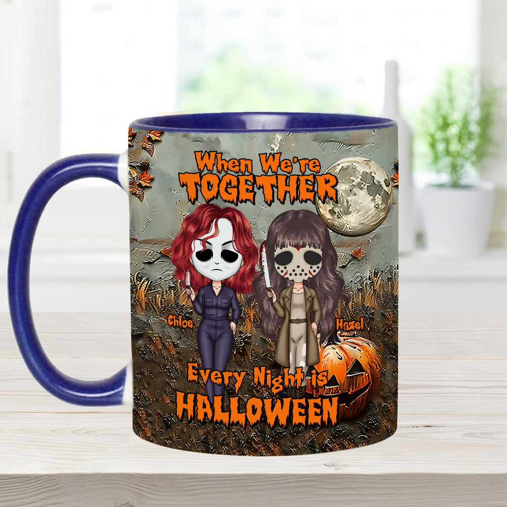 Wenn wir zusammen sind, ist jede Nacht Halloween – personalisierte Tasse mit dem Aufdruck „Beste Freundin“.